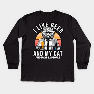 I Like Beer And My Cat And Maybe 3 People, funny gift for cat lovers Kids Long Sleeve T-Shirt